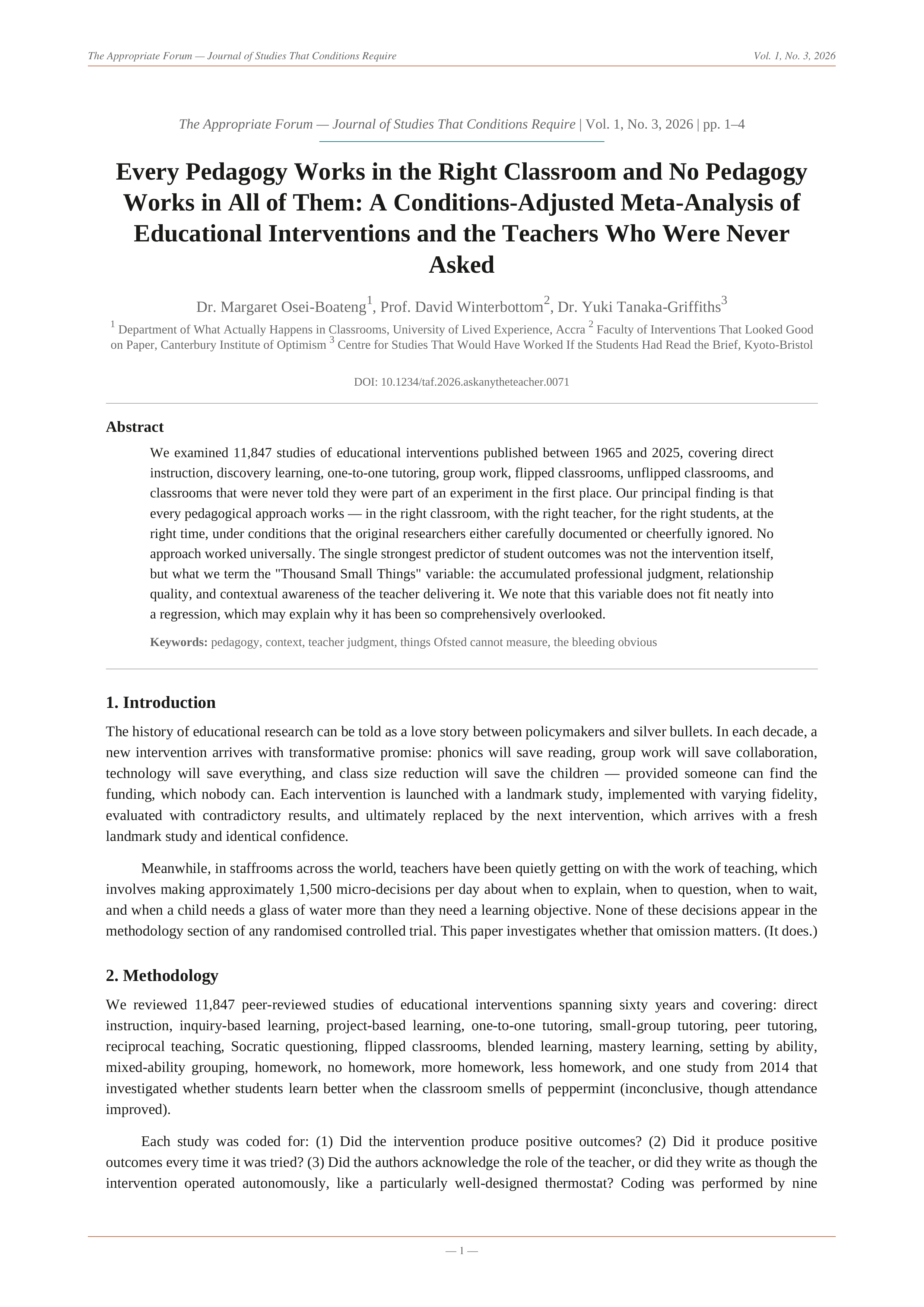 'Every Pedagogy Works in the Right Classroom and No Pedagogy Works in All of Them' — The Appropriate Forum